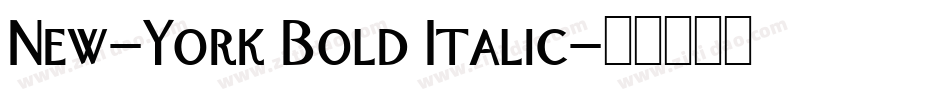 New-York Bold Italic字体转换